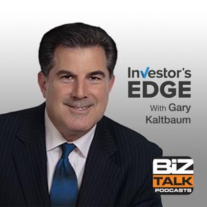 Investor's Edge with Gary Kaltbaum by Gary Kaltbaum