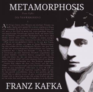 Metamorphosis, The by Franz Kafka (1883 - 1924)
