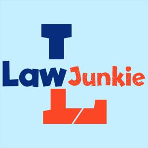 Law Junkie Show by Law Junkie Show