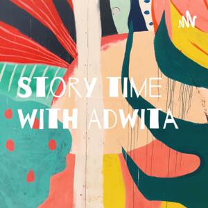 Story time with Adwita