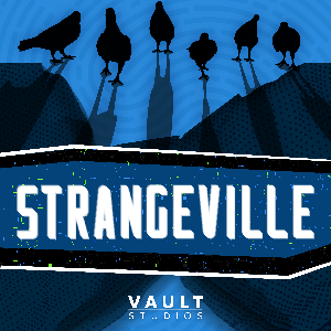 Strangeville by VAULT Studios