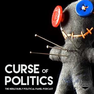 Curse of Politics: The Herle Burly Political Panel by Air Quotes Media