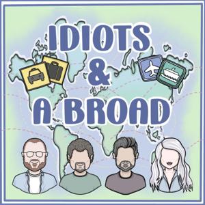 Idiots and a Broad by Alanah Pearce