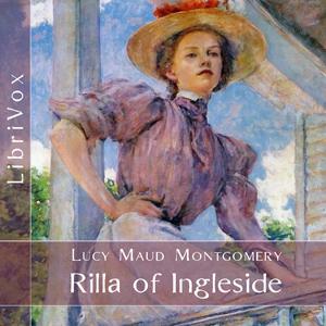 Rilla of Ingleside by Lucy Maud Montgomery (1874 - 1942)