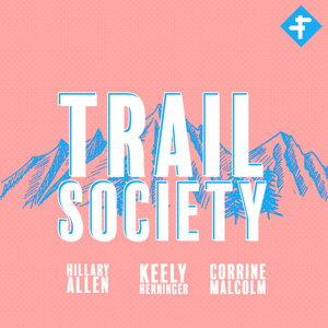 Trail Society by FREETRAIL