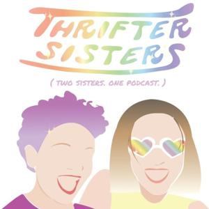 Thrifter Sisters by Thrifter Sisters