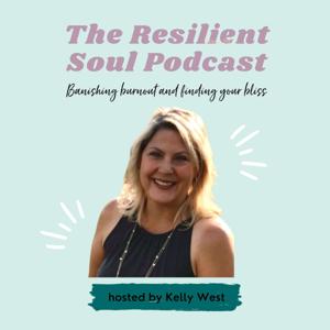The Resilient Soul Podcast