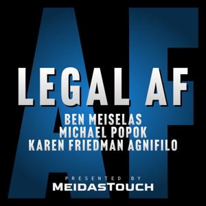 Legal AF by MeidasTouch by MeidasTouch Network