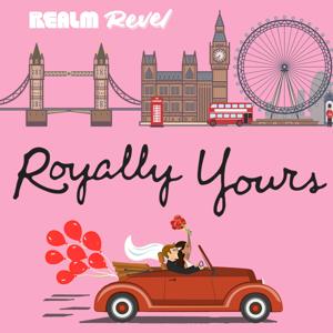 Revel: Royally Yours