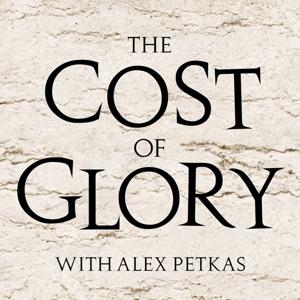Cost of Glory by Alex Petkas