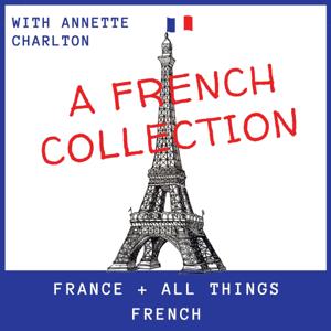 A French Collection Podcast