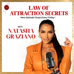 Law of Attraction SECRETS by Natasha Graziano