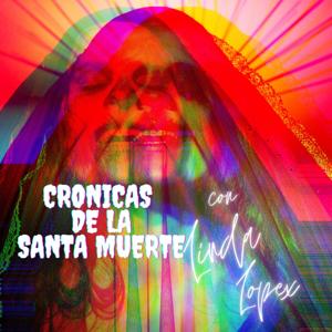 Cronicas de la Santa Muerte by Fusion Latina Network