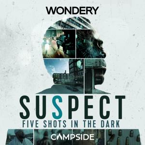 Suspect by Wondery | Campside
