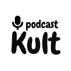 Kult: Podcast by Kult: Podcast