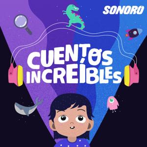 Cuentos Increíbles by Sonoro