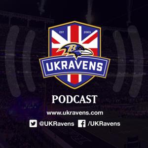 UKRavens Podcast - A Baltimore Ravens Podcast from the United Kingdom by UKRavens