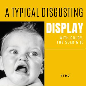 A Typical Disgusting Display by Alec Sulkin, Julius "Goldy" Sharpe & Janice Cruz Brooks