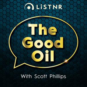 The Good Oil with Scott Phillips by LiSTNR