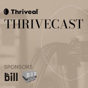 Thrivecast: A Podcast for Accountants by Thriveal CPA Network