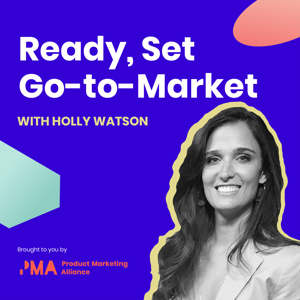 Ready, Set, Go-to-Market by Product Marketing Alliance