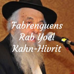 Fabrenguens Rab Yoel Kahn-עברית