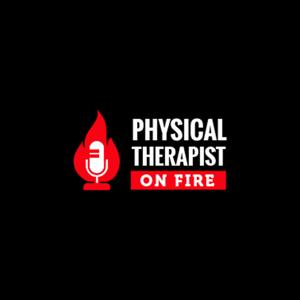 Physical Therapist On Fire