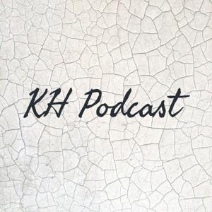KH Podcast