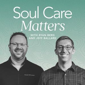 The Soul Care Matters Podcast