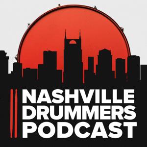 Nashville Drummers Podcast by Dan Ainspan / Nathan Sletner