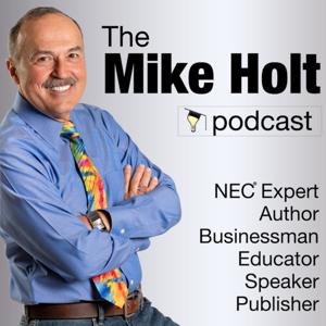 The Mike Holt Podcast by Mike Holt