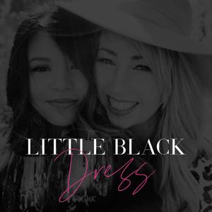Little Black Dress Podcast by LittleBlackDressPod
