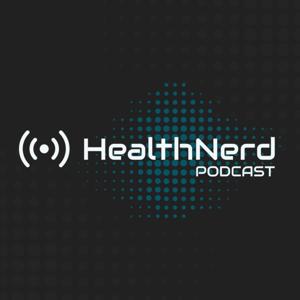 HealthNerd Podcast