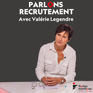 Parlons Recrutement by Valérie Legendre