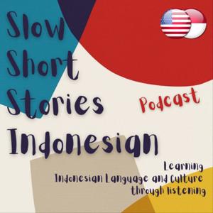 Slow Short Stories Indonesian (SsstIndonesian) by SsstIndonesian