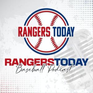 Rangers Today Baseball Podcast by Rangers Today Baseball Podcast