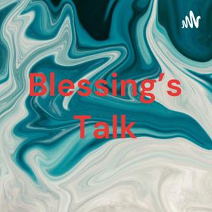 Blessing's Talk