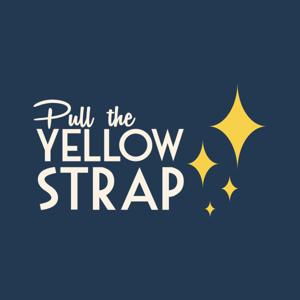 Pull the yellow strap - Podcast Disney by Pull the yellow strap