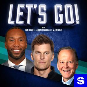 Let’s Go! with Tom Brady, Larry Fitzgerald and Jim Gray by SiriusXM