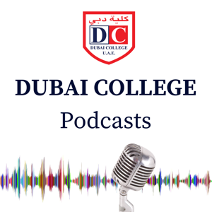 Dubai College Podcasts