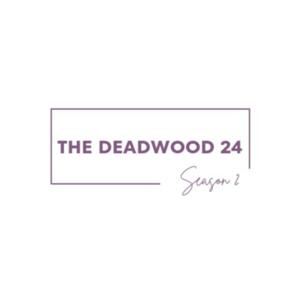 The Deadwood 24