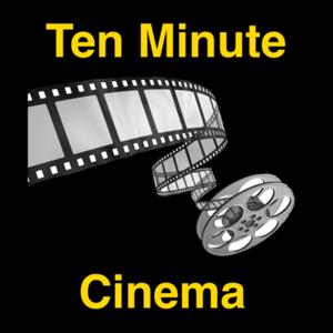 Ten Minute Cinema