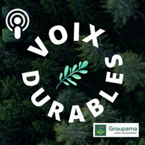 Voix durables by Groupama Asset Management