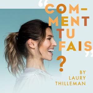 "Comment tu fais ?" by Laury Thilleman by Laury Thilleman
