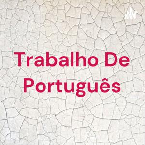 Trabalho De Português
