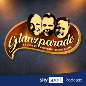 Glanzparade – die Show mit Buschmann, Fuss und Wagner by Sky Sport, Wolff Fuss, Thomas Wagner, Frank Buschmann