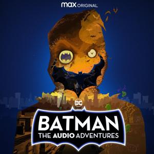 Batman: The Audio Adventures by Max