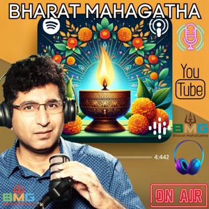 Bharat MahaGatha Podcast | भारत महा-गाथा