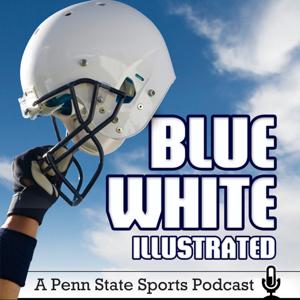 The Blue-White Podcast: A Penn State Athletics Podcast by Blue White Illustrated