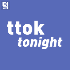 The TTok Tonight Podcast